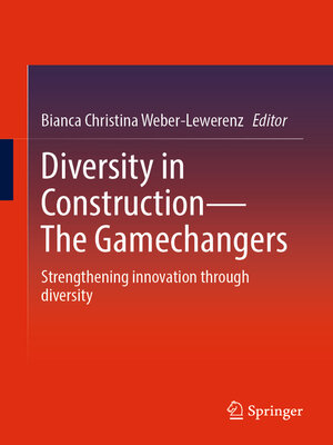 cover image of Diversity in Construction – the Gamechangers